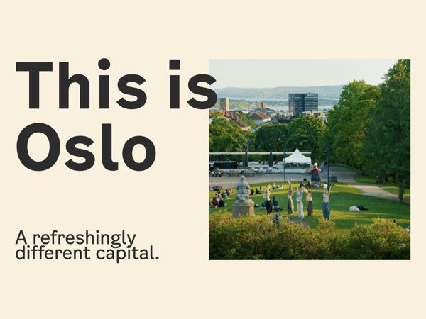 This is Oslo - a refreshingly different capital
